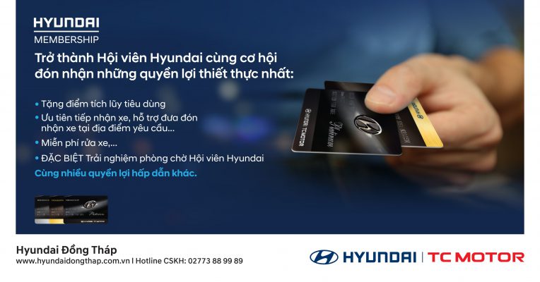 CHƯƠNG TRÌNH HỘI VIÊN HYUNDAI 2022