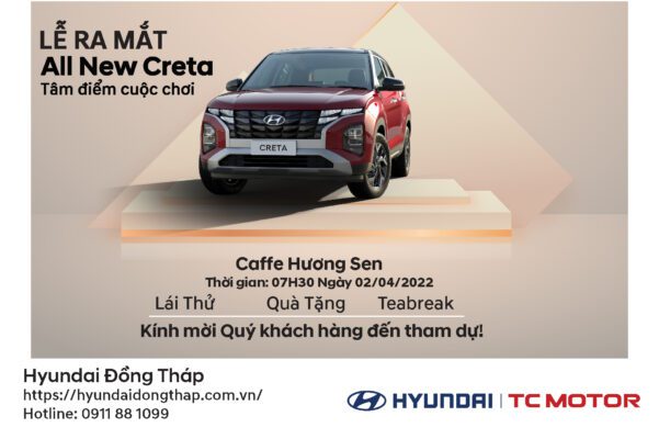 LỄ RA MẮT SIÊU PHẨM HYUNDAI CRETA