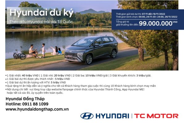 HYUNDAI DU KÝ – “THEO DẤU HYUNDAI TRẢI DÀI TỔ QUỐC”