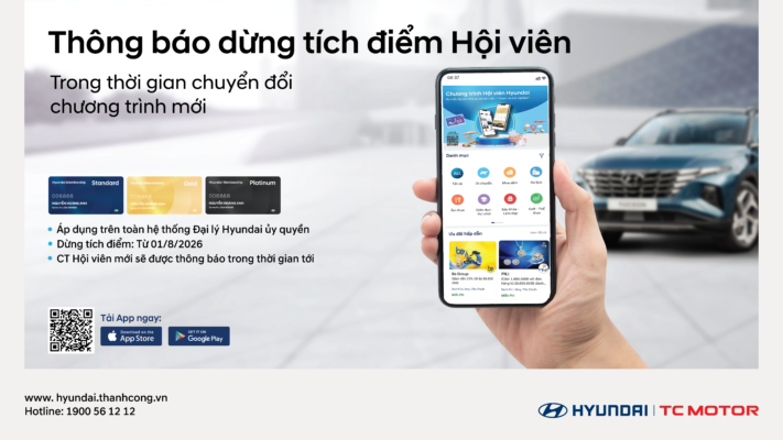 THÔNG BÁO VỀ VIỆC ĐIỀU CHỈNH CHƯƠNG TRÌNH HỘI VIÊN HYUNDAI